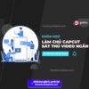 Share khóa học Làm chủ Capcut - Sát thủ tạo video ngắn của Gitiho