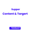 Supper Content & Target