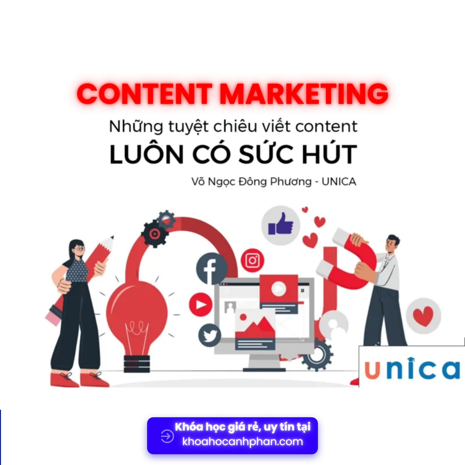 Share Khóa Học Những Tuyệt Chiêu Viết Content Luôn Có Sức Hút