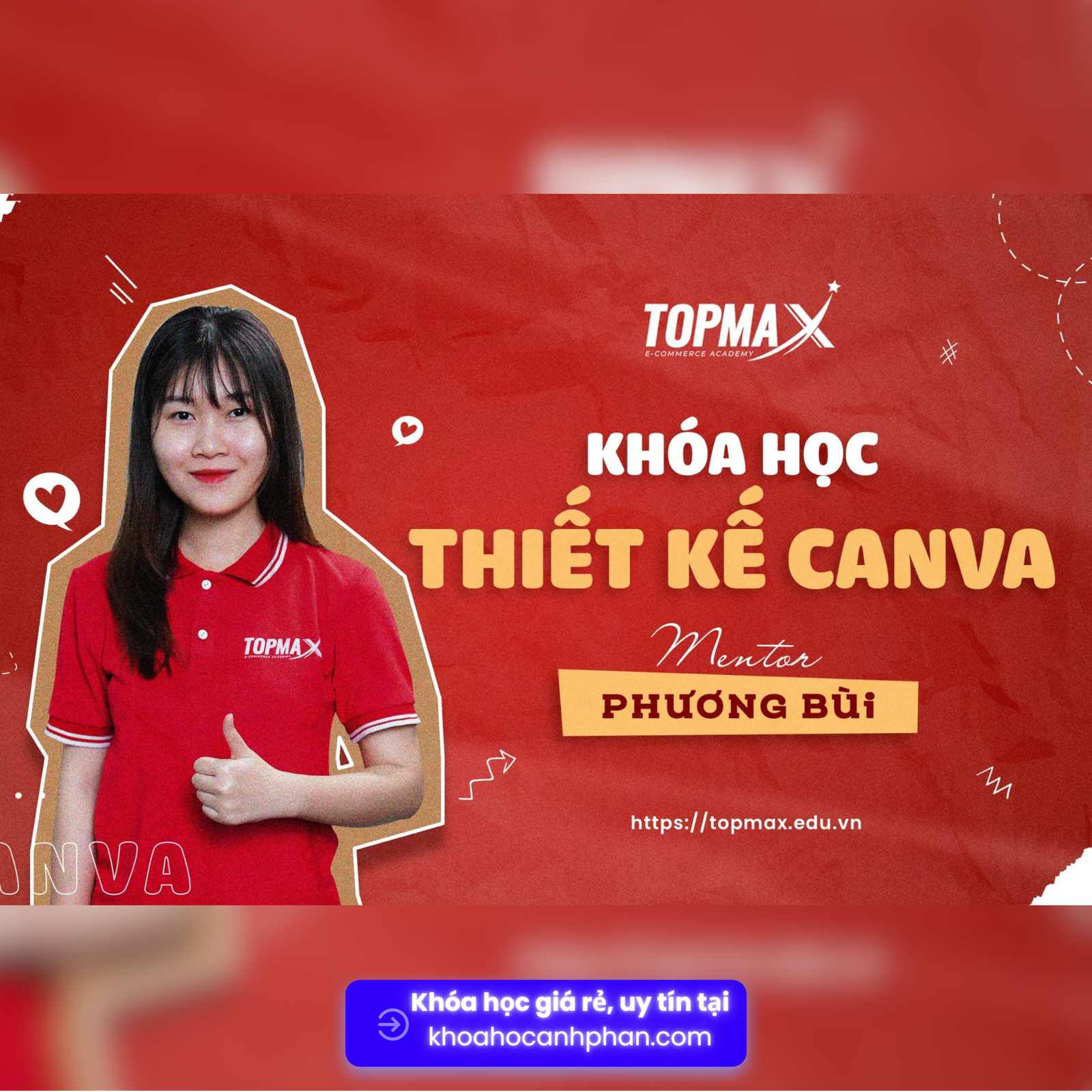 Share Khóa Học Thiết Kế Canva Mới Nhất Cùng Phương Bùi