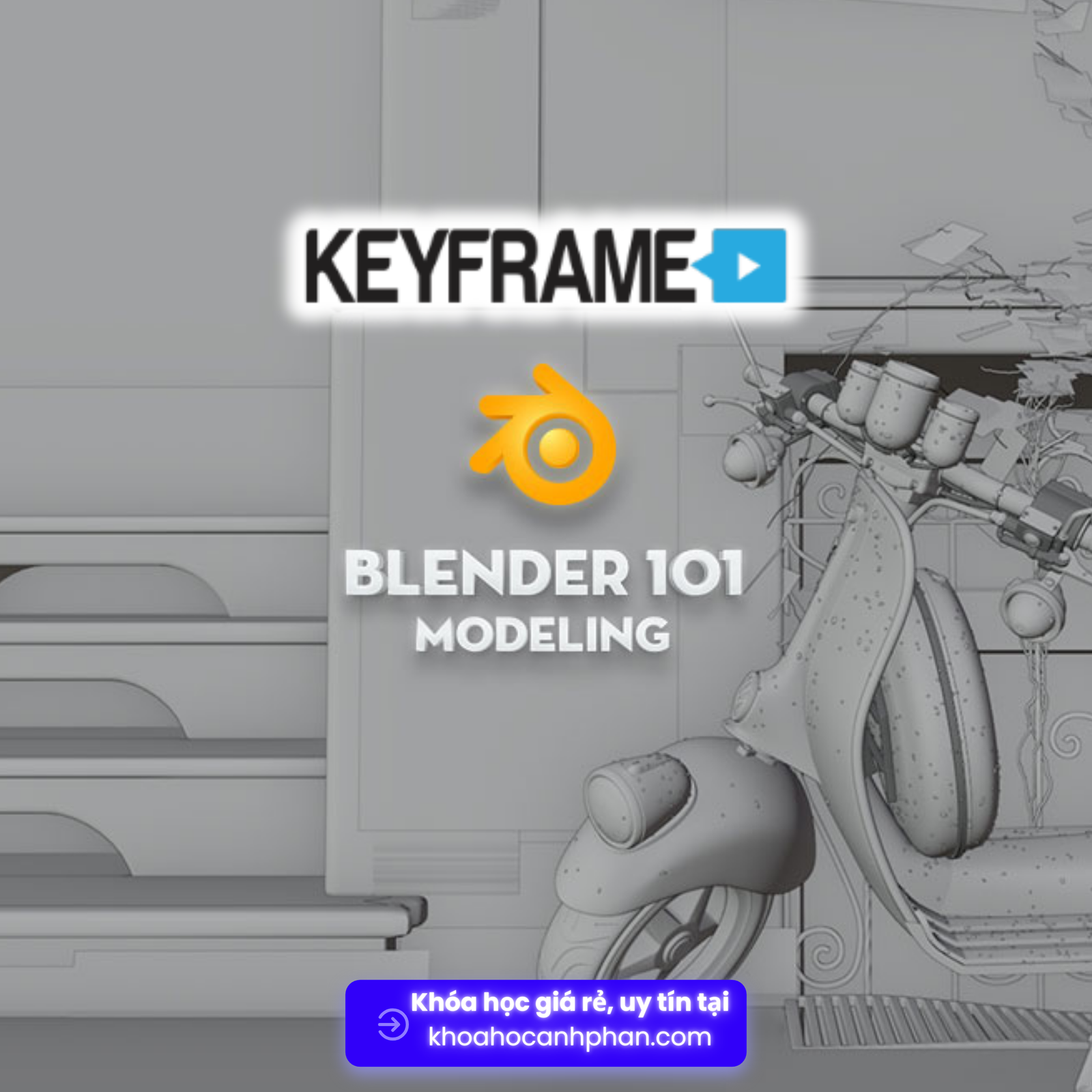 3D Modeling 101 Blender Online - Keyframe Share khóa học 3D Modeling 101 Blender Online Keyframe