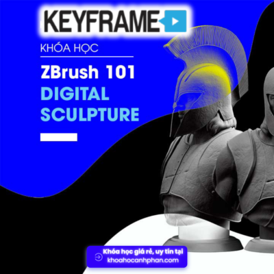 ZBrush Online 101 Digital Sculpture - Keyframe Share Khóa Học ZBrush 101 Digital Sculpture Keyframe
