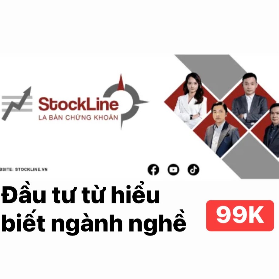 Khóa học Đầu Tư Từ Hiểu Biết Ngành Nghề Cùng Stockline