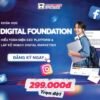 Khóa học Digital Foundation mới nhất cùng Tomorrowmarketers