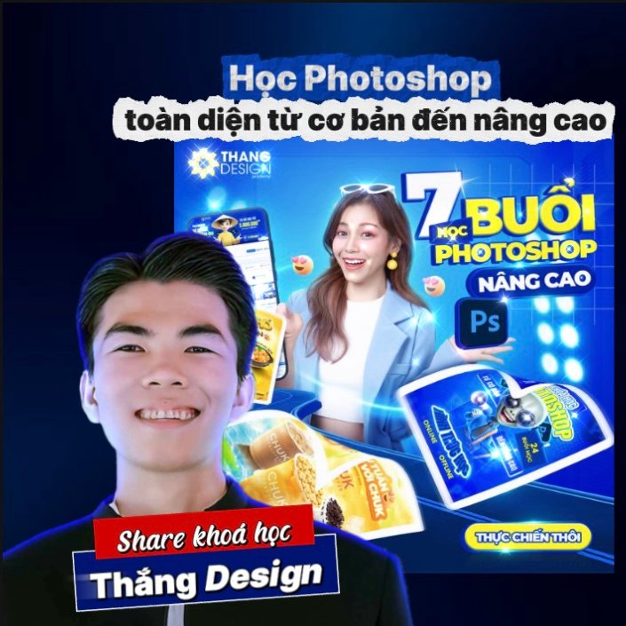 Khóa Học Photoshop Toàn Diện Từ Cơ Bản Đến Nâng Cao cùng Thắng Design
