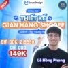 Khóa học Thiết Kế Gian Hàng Shopee Dành Cho Designer Cùng Lê hồng Phong