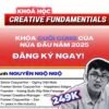 Khoá học Creative Fundamentals cùng No More Lies mới nhất 2025