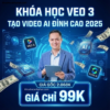 Khóa học Hướng Dẫn Tạo Video Bằng Veo 3 và Kling AI Nhanh Như Chớp
