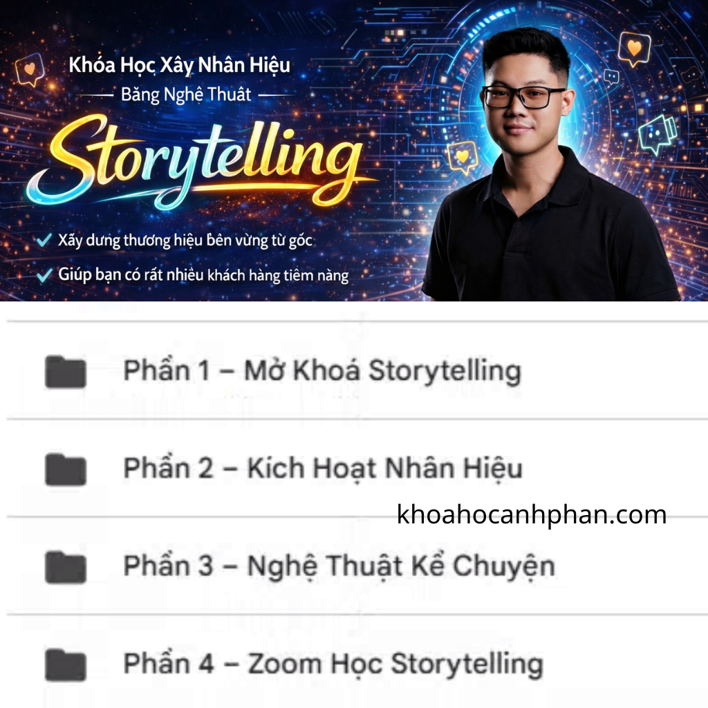 Khóa Học Xây Nhân Hiệu Bằng Nghệ Thuật “Storytelling” Cùng Mạnh Vibe