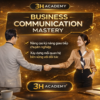 Khóa Học Business Communication Mastery – Giao Tiếp Chuyên Nghiệp Cùng 3H Academy